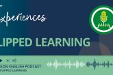 Flipped Learning Podcast with Ollie Wood